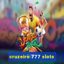 cruzeiro 777 slots