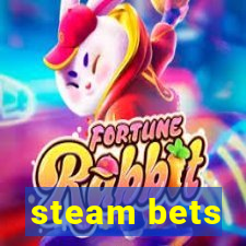 steam bets