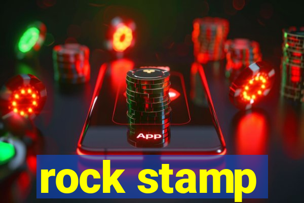 rock stamp