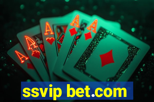 ssvip bet.com