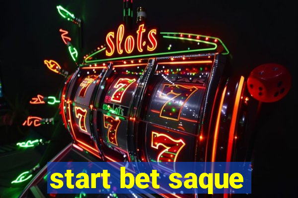 start bet saque