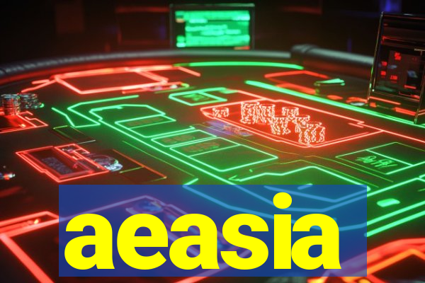 aeasia