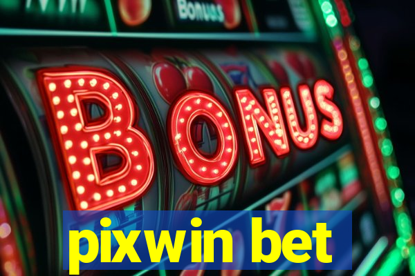 pixwin bet