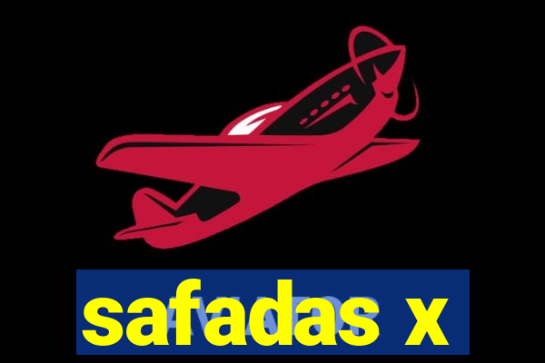 safadas x