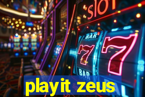 playit zeus