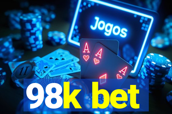 98k bet