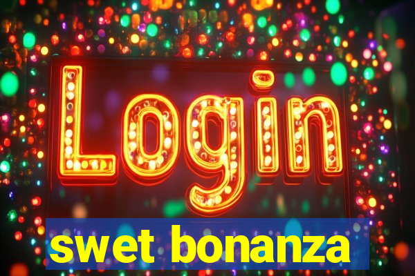 swet bonanza