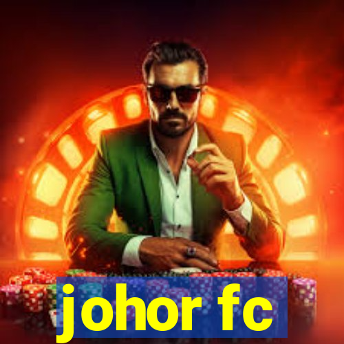 johor fc