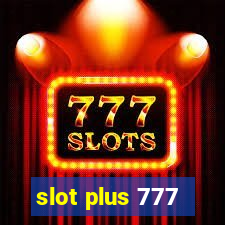 slot plus 777