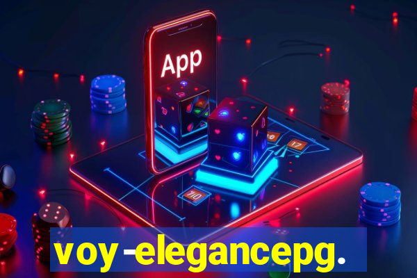 voy-elegancepg.com