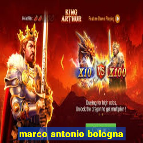 marco antonio bologna