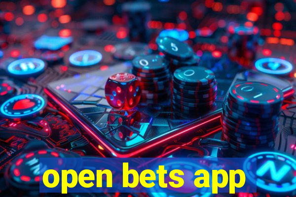 open bets app