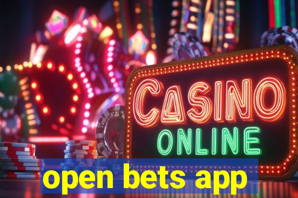 open bets app