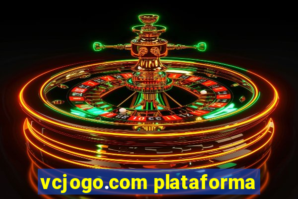 vcjogo.com plataforma