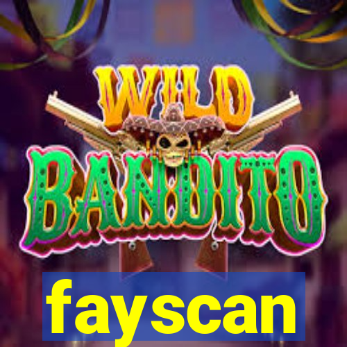 fayscan