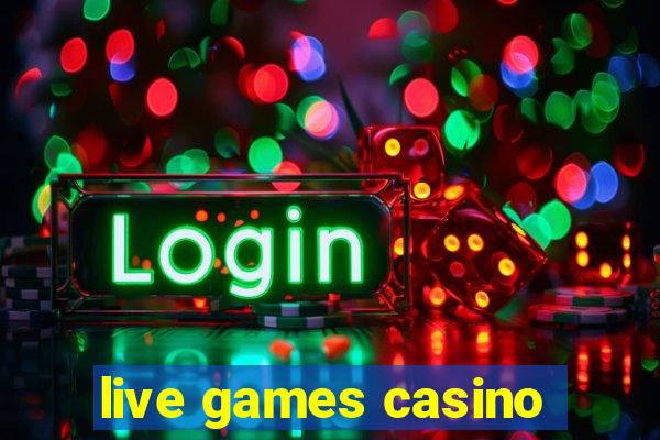 live games casino