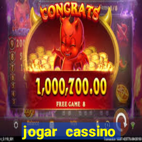 jogar cassino online brasil