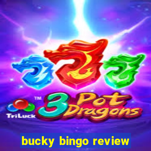 bucky bingo review