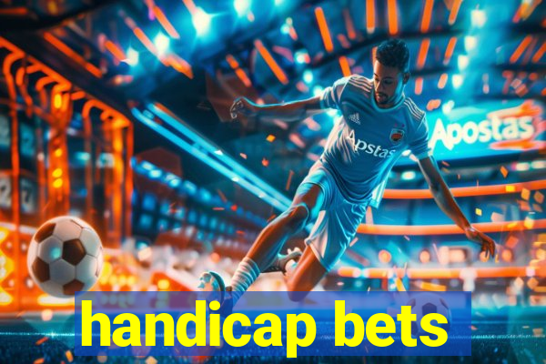 handicap bets