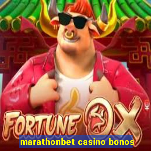 marathonbet casino bonos