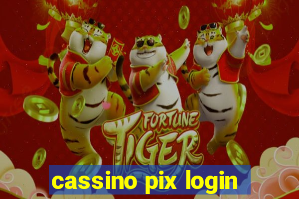 cassino pix login