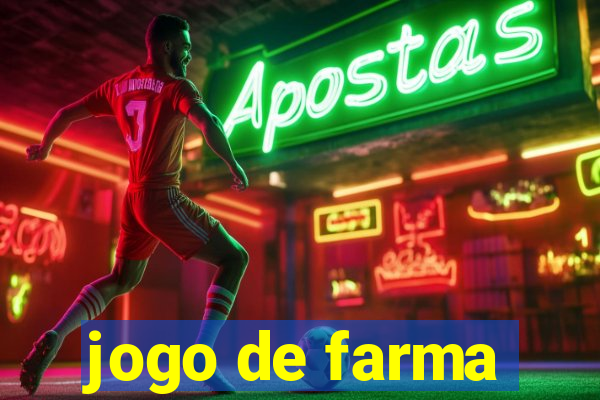 jogo de farma