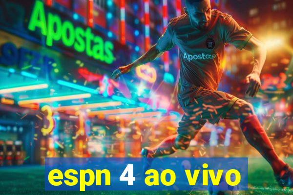 espn 4 ao vivo