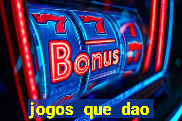 jogos que dao dinheiro online