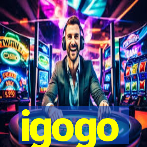 igogo