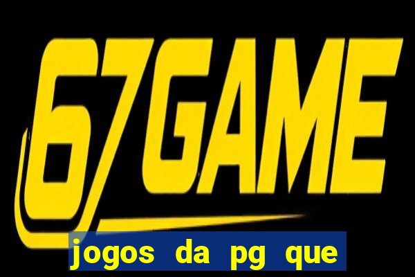 jogos da pg que está pagando agora