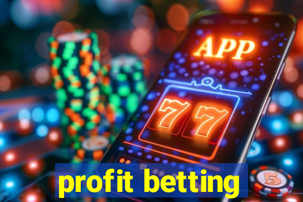 profit betting