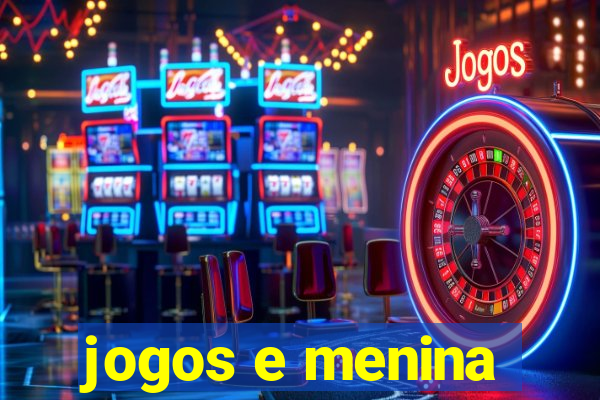 jogos e menina