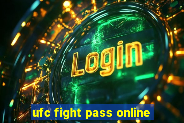 ufc fight pass online