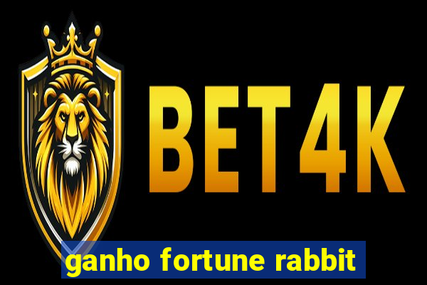 ganho fortune rabbit