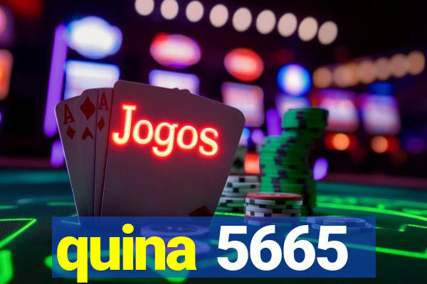 quina 5665