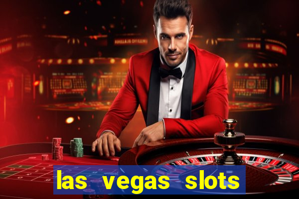 las vegas slots machines free games