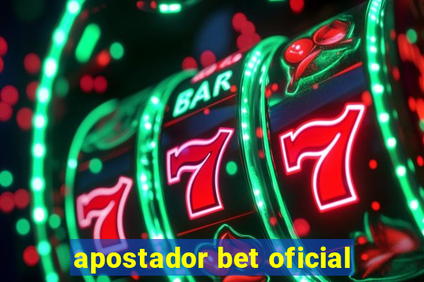 apostador bet oficial