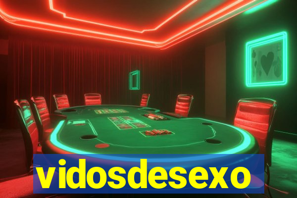 vidosdesexo