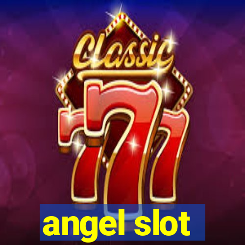 angel slot