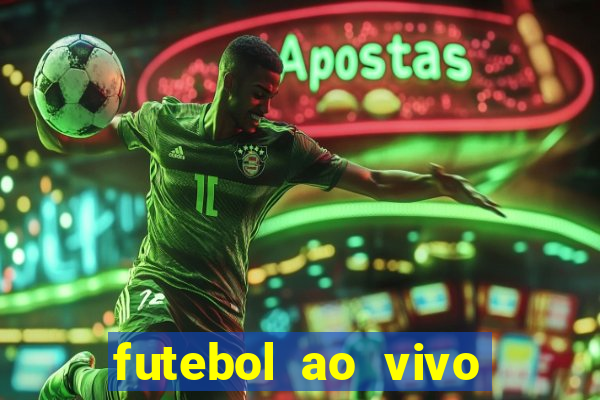 futebol ao vivo assistir no celular futemax