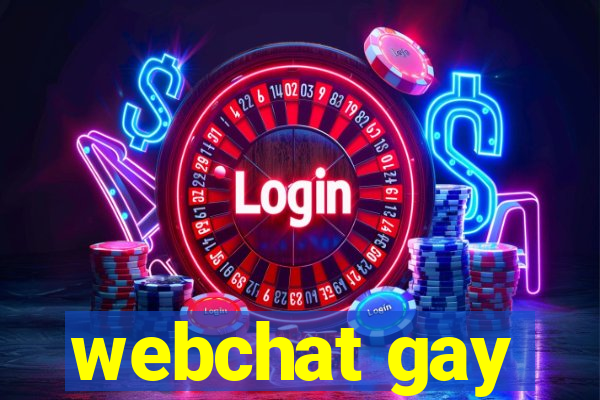 webchat gay