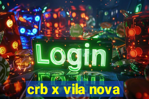 crb x vila nova