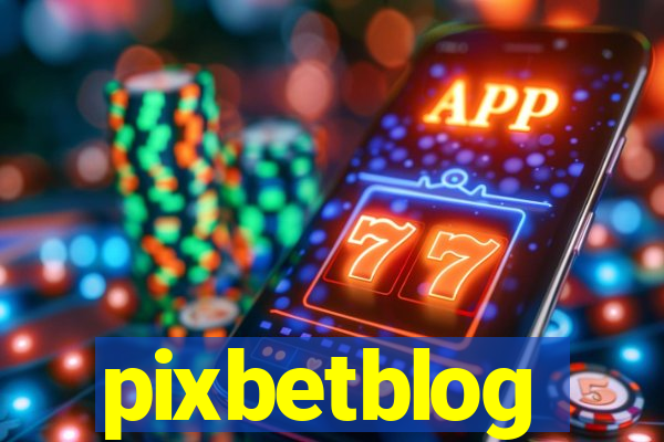 pixbetblog