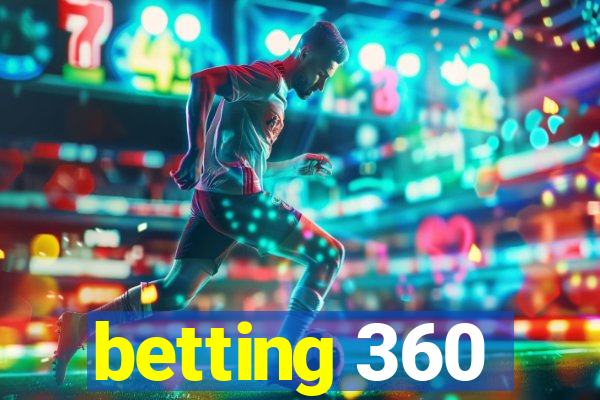 betting 360