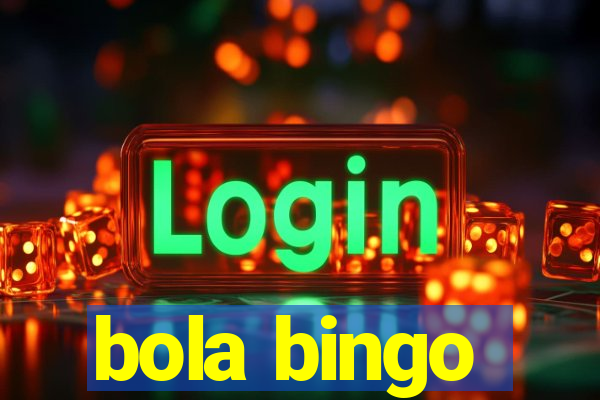 bola bingo