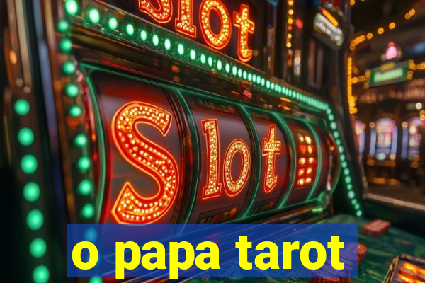 o papa tarot