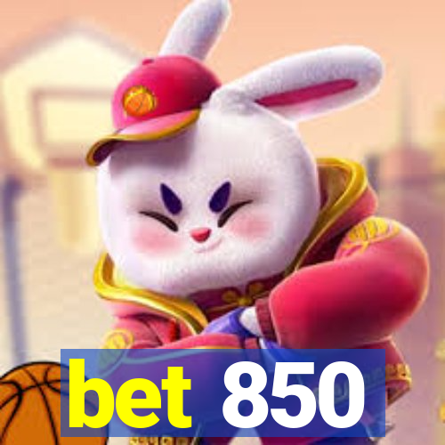 bet 850