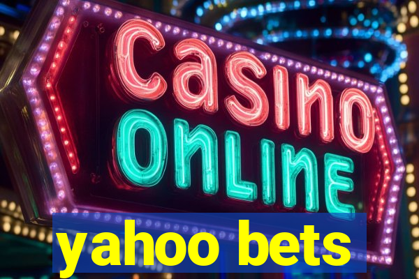 yahoo bets