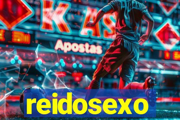 reidosexo