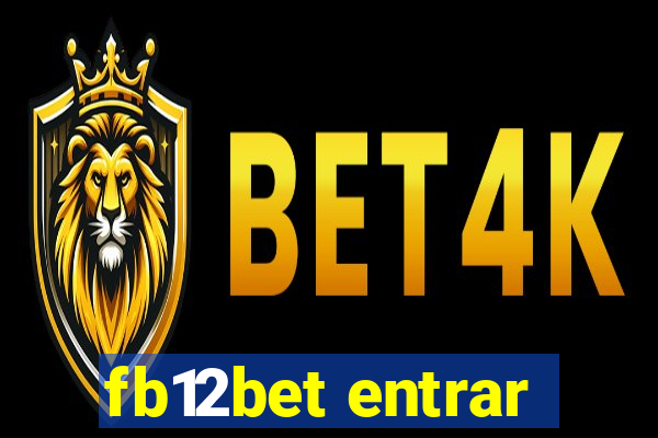 fb12bet entrar